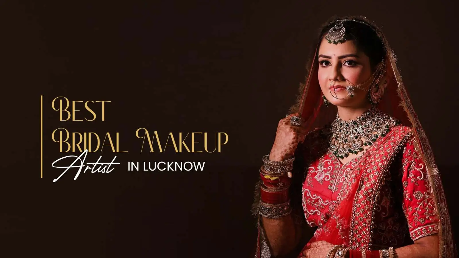 best makeup artist in lucknow
